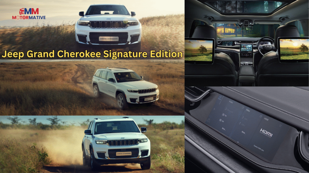 Jeep Grand Cherokee Signature Edition लॉन्च, कीमत 69.04 लाख रुपये